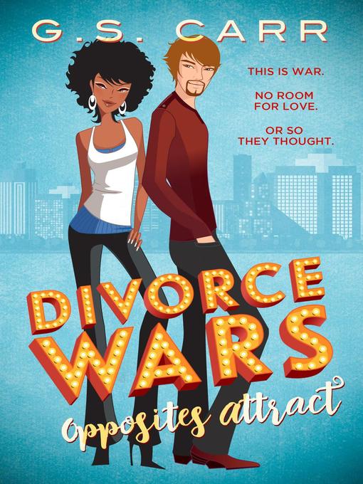 Title details for Divorce Wars by G.S. Carr - Available